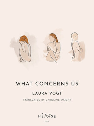 What Concerns Us – a novel exploring female identity